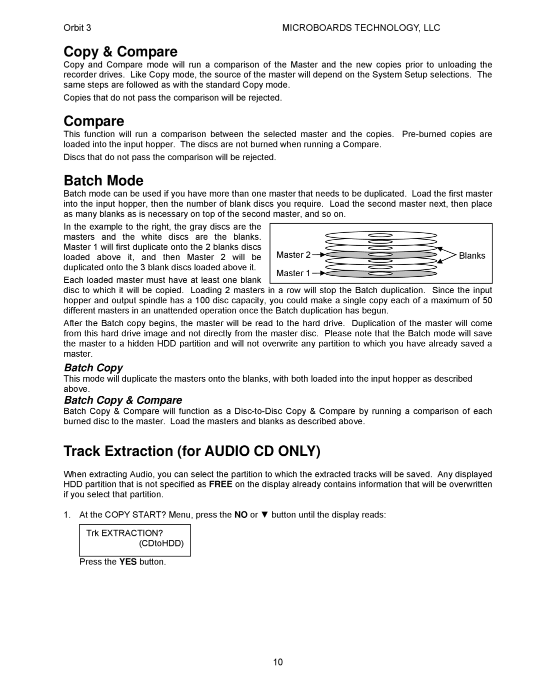 MicroBoards Technology Orbit 3 user manual Copy & Compare, Batch Mode, Track Extraction for Audio CD only 