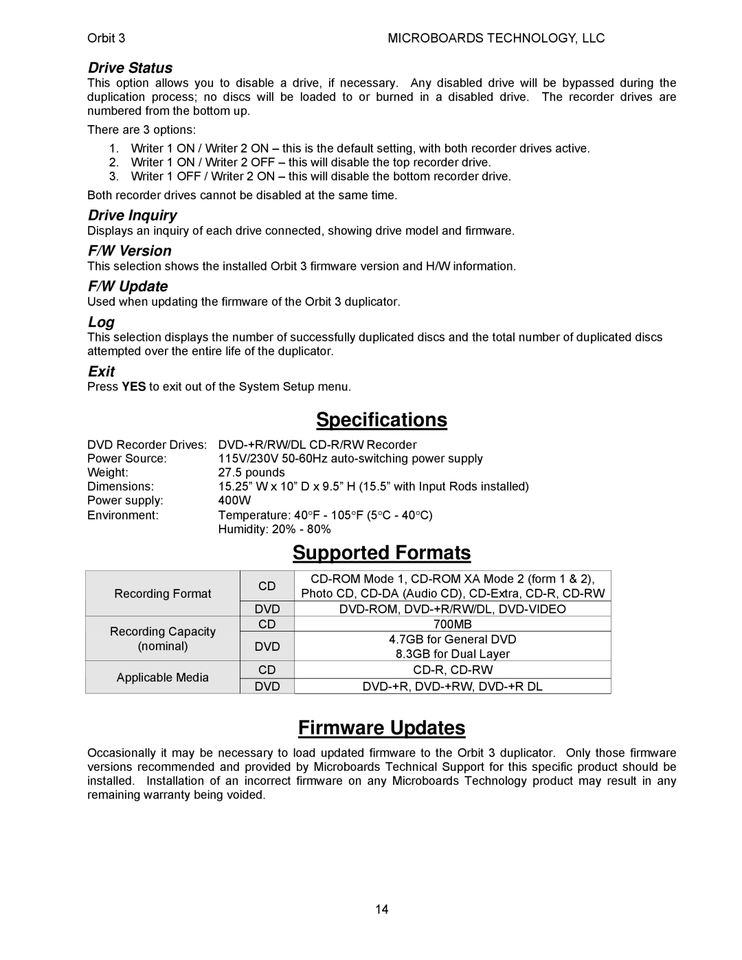 MicroBoards Technology Orbit 3 user manual Specifications, Supported Formats, Firmware Updates 