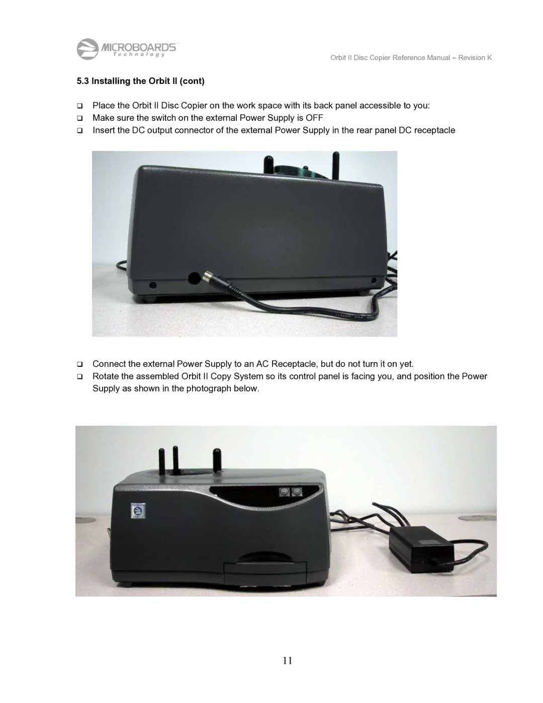 MicroBoards Technology manual Installing the Orbit II 