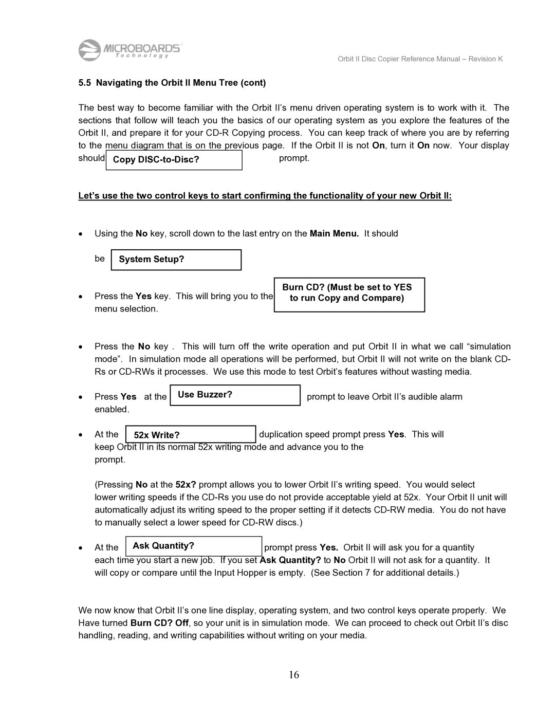 MicroBoards Technology manual Navigating the Orbit II Menu Tree, System Setup?, Use Buzzer?, 52x Write?, Ask Quantity? 