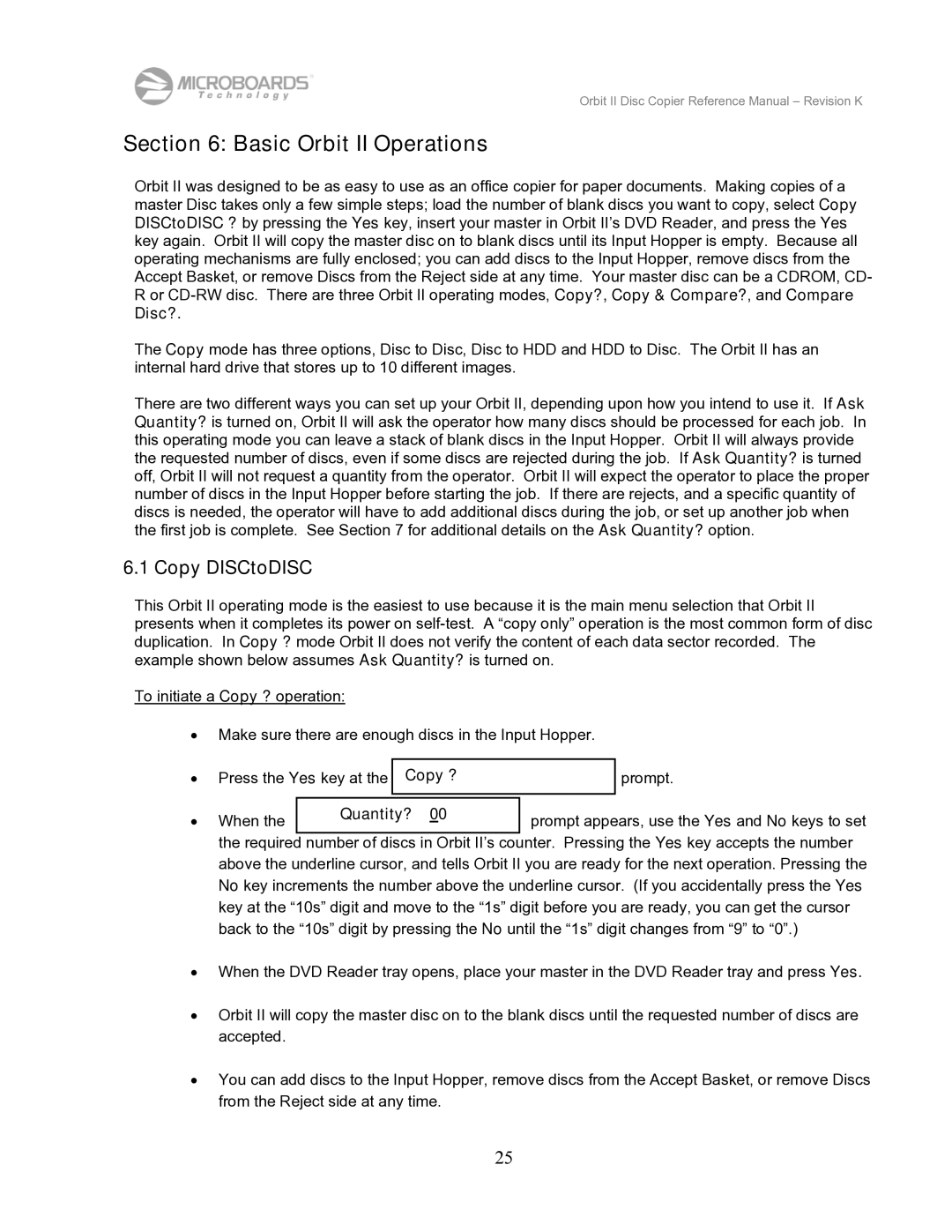 MicroBoards Technology manual Basic Orbit II Operations, Copy DISCtoDISC, Disc?, Copy ? 