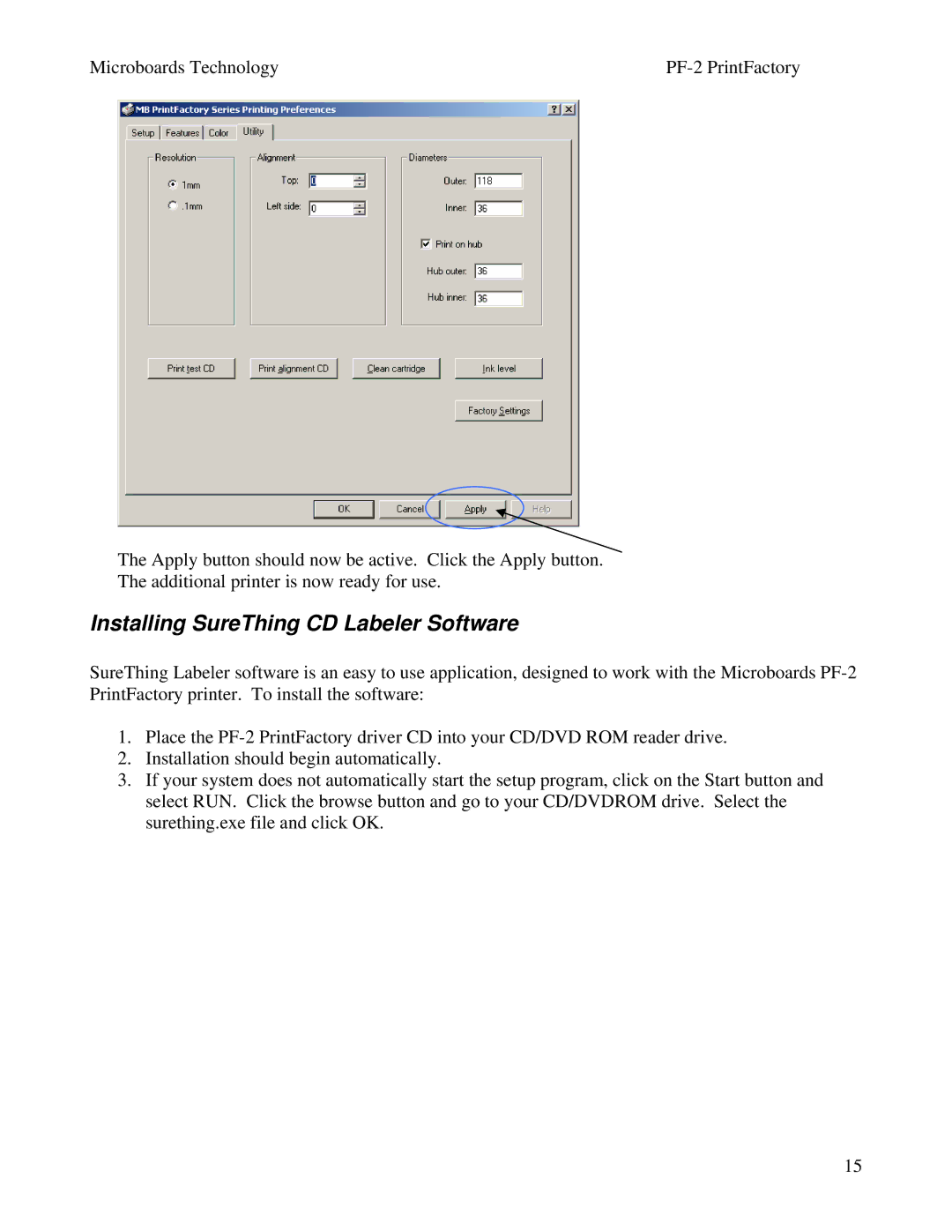 MicroBoards Technology PF-2 user manual Installing SureThing CD Labeler Software 