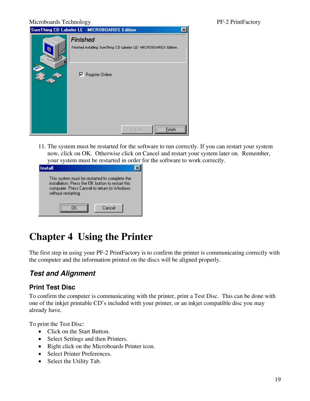 MicroBoards Technology PF-2 user manual Using the Printer, Test and Alignment, Print Test Disc 