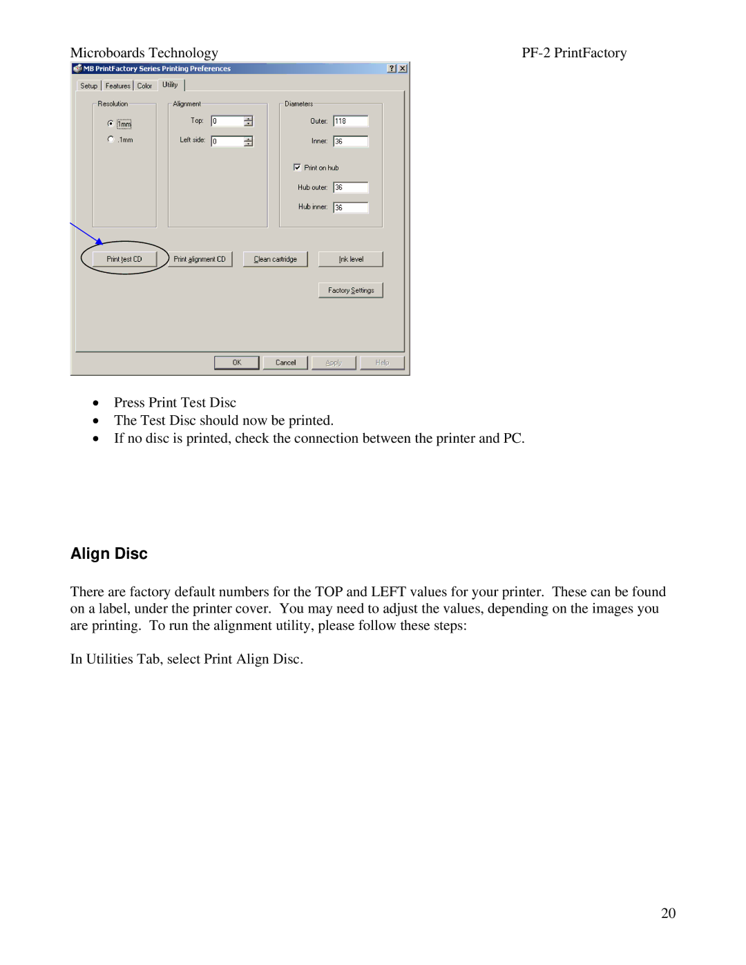 MicroBoards Technology PF-2 user manual Align Disc 