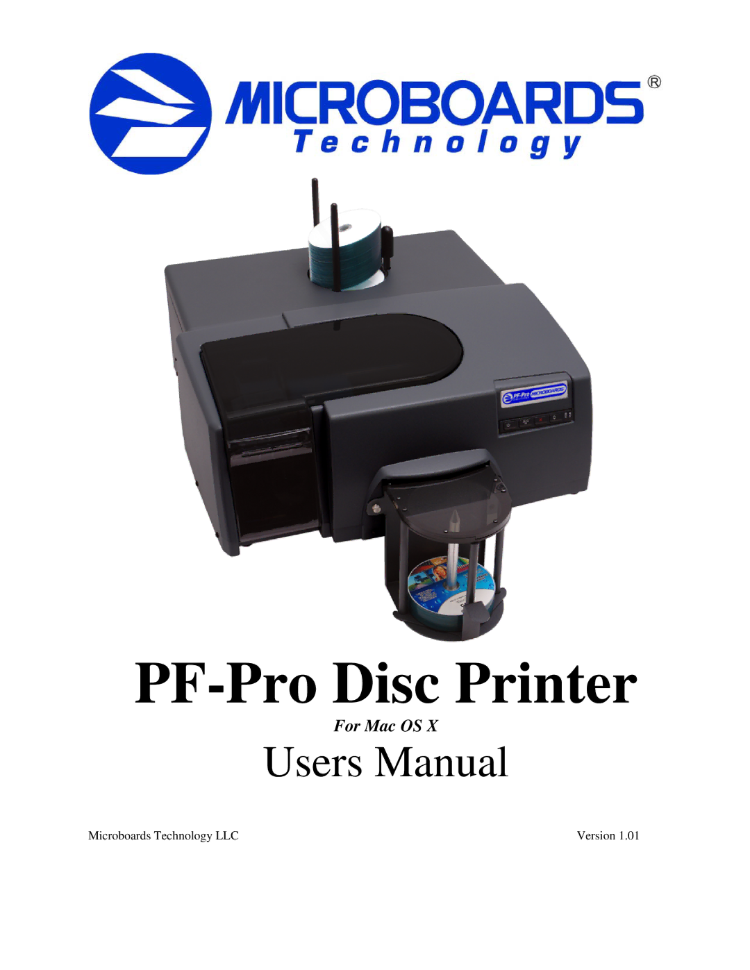 MicroBoards Technology PF-Pro Disc Printer user manual 