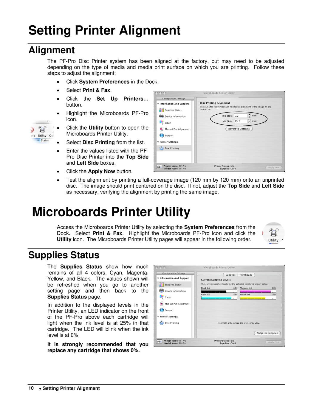 MicroBoards Technology PF-Pro Disc Printer Setting Printer Alignment, Microboards Printer Utility, Supplies Status 