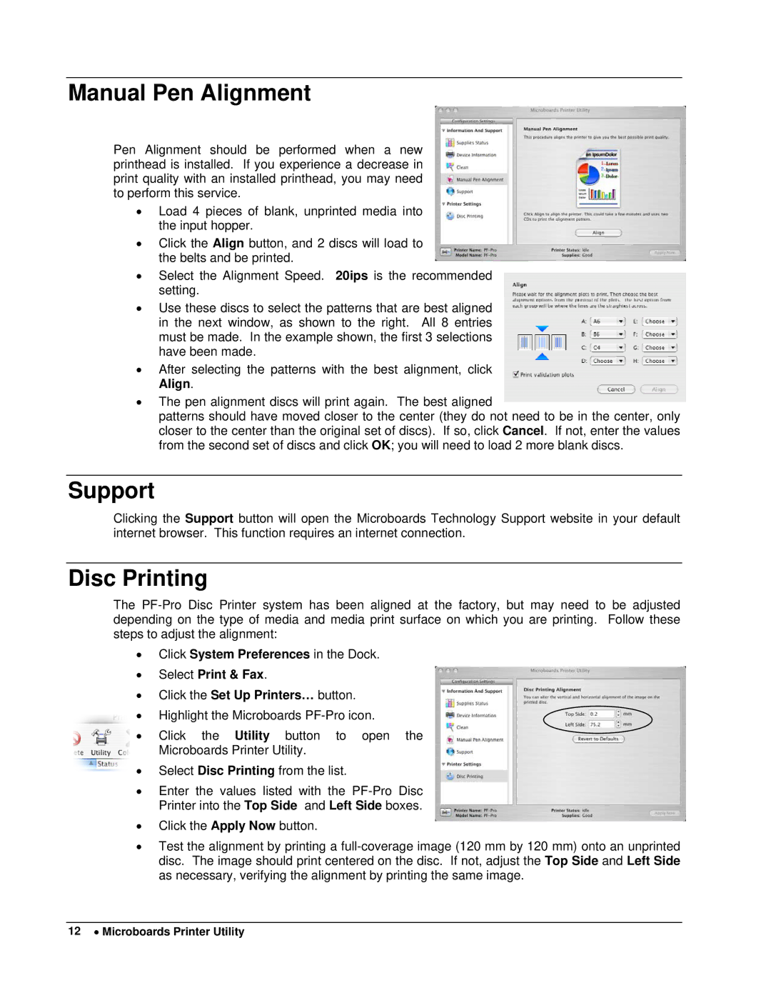 MicroBoards Technology PF-Pro Disc Printer user manual Manual Pen Alignment, Support, Disc Printing 