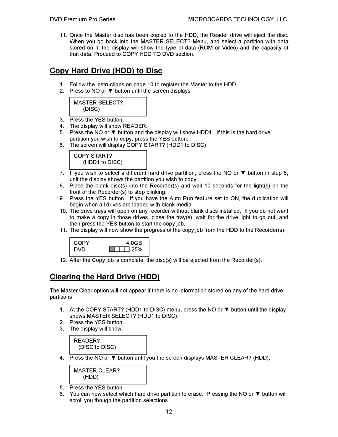 MicroBoards Technology Premium Pro Copy Hard Drive HDD to Disc, Clearing the Hard Drive HDD, Master SELECT? Disc 