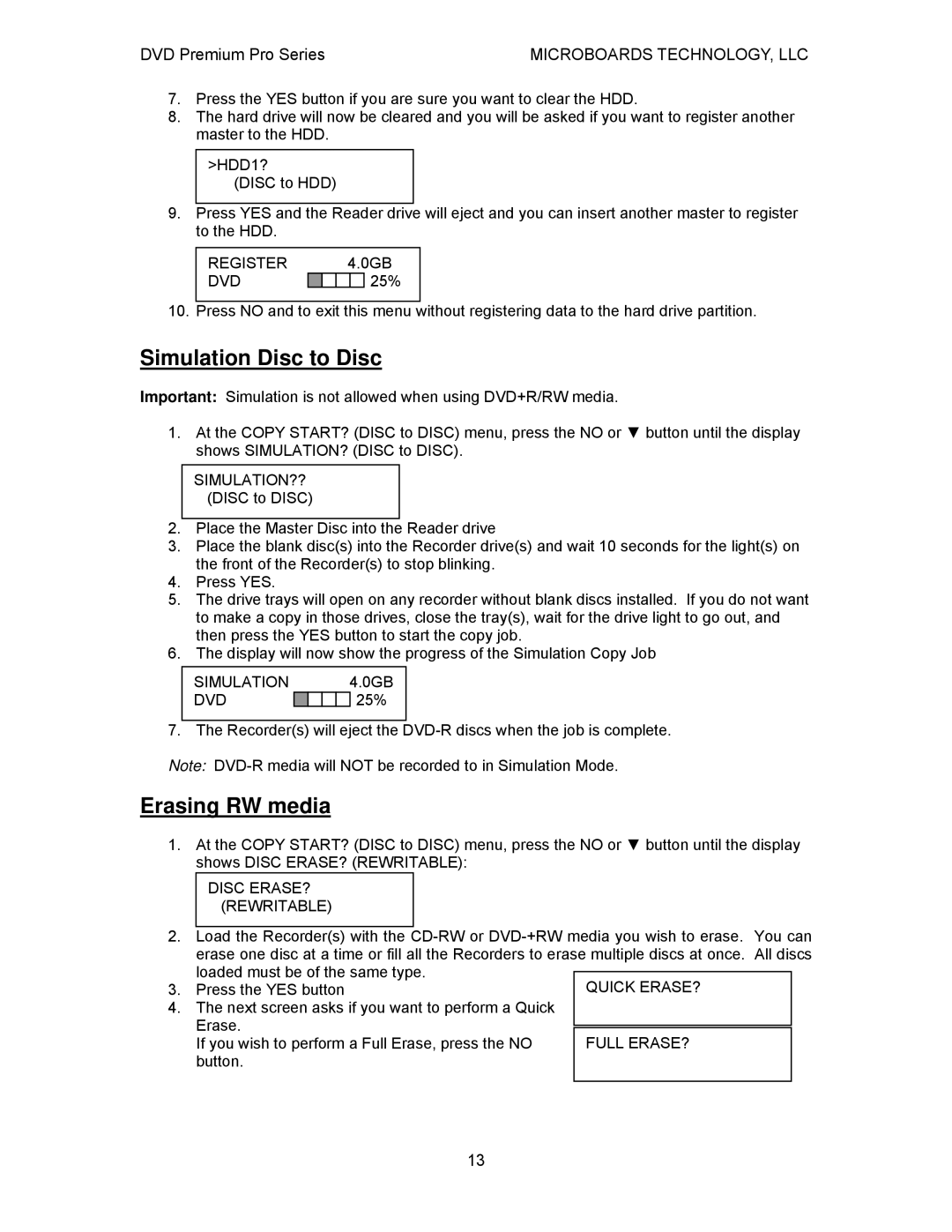 MicroBoards Technology Premium Pro user manual Simulation Disc to Disc, Erasing RW media, Disc ERASE? Rewritable 