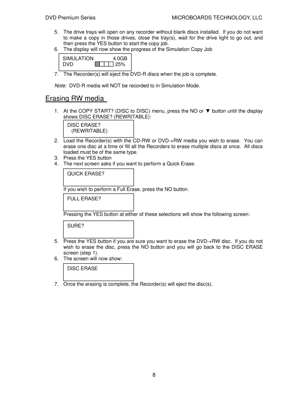 MicroBoards Technology Premium Series user manual Erasing RW media, Disc ERASE? Rewritable 