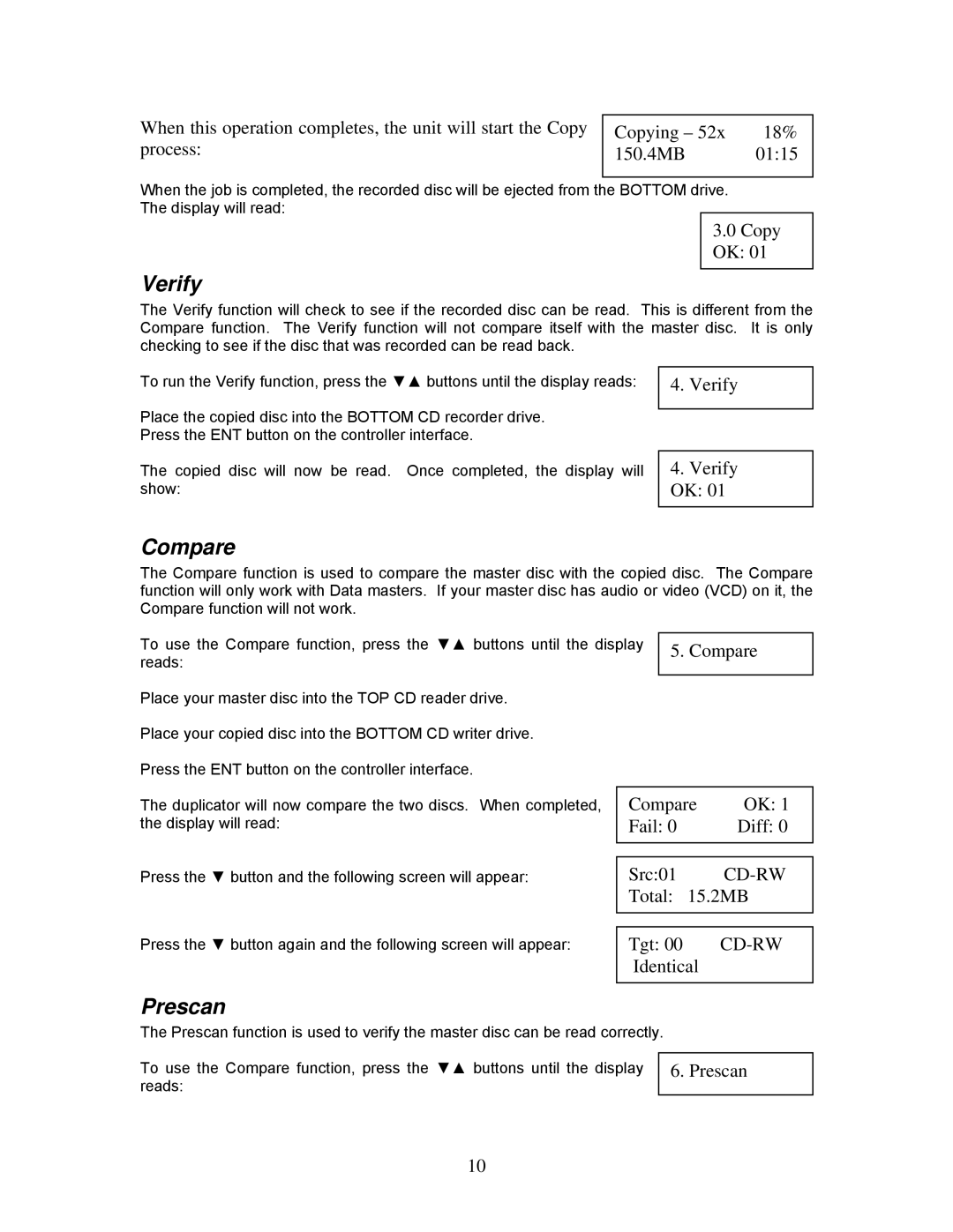 MicroBoards Technology QD-2, QD-52 user manual Verify, Compare, Prescan 