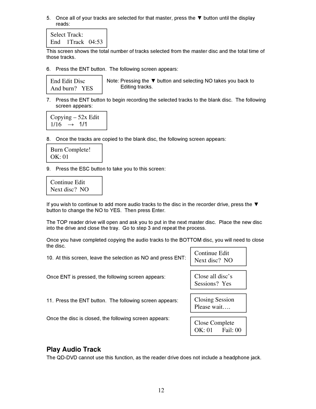 MicroBoards Technology QD-DVD user manual Select Track End 1Track, End Edit Disc And burn? YES, Copying 52x Edit 1/16 → 1/1 