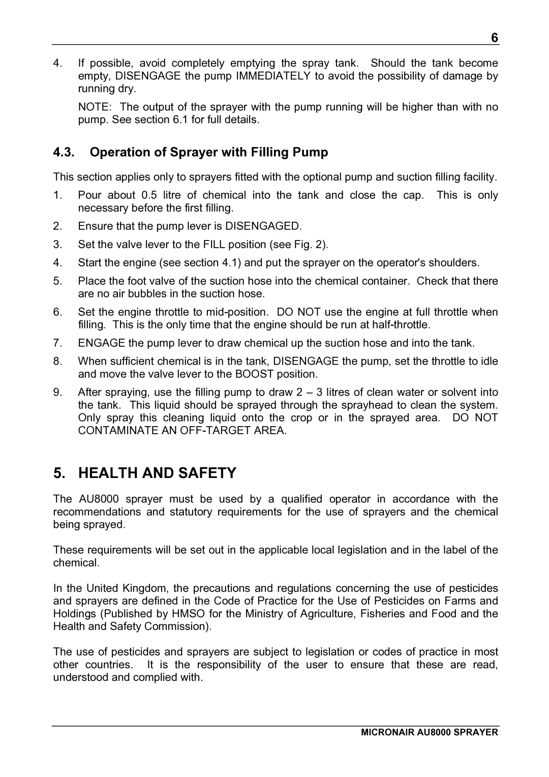 Micron Technology AU8000 manual Health and Safety, Operation of Sprayer with Filling Pump 