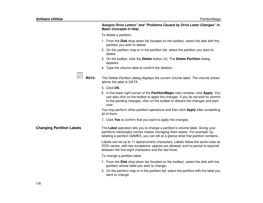 Micron Technology Transport LT warranty Changing Partition Labels, Basic Concepts in Help 