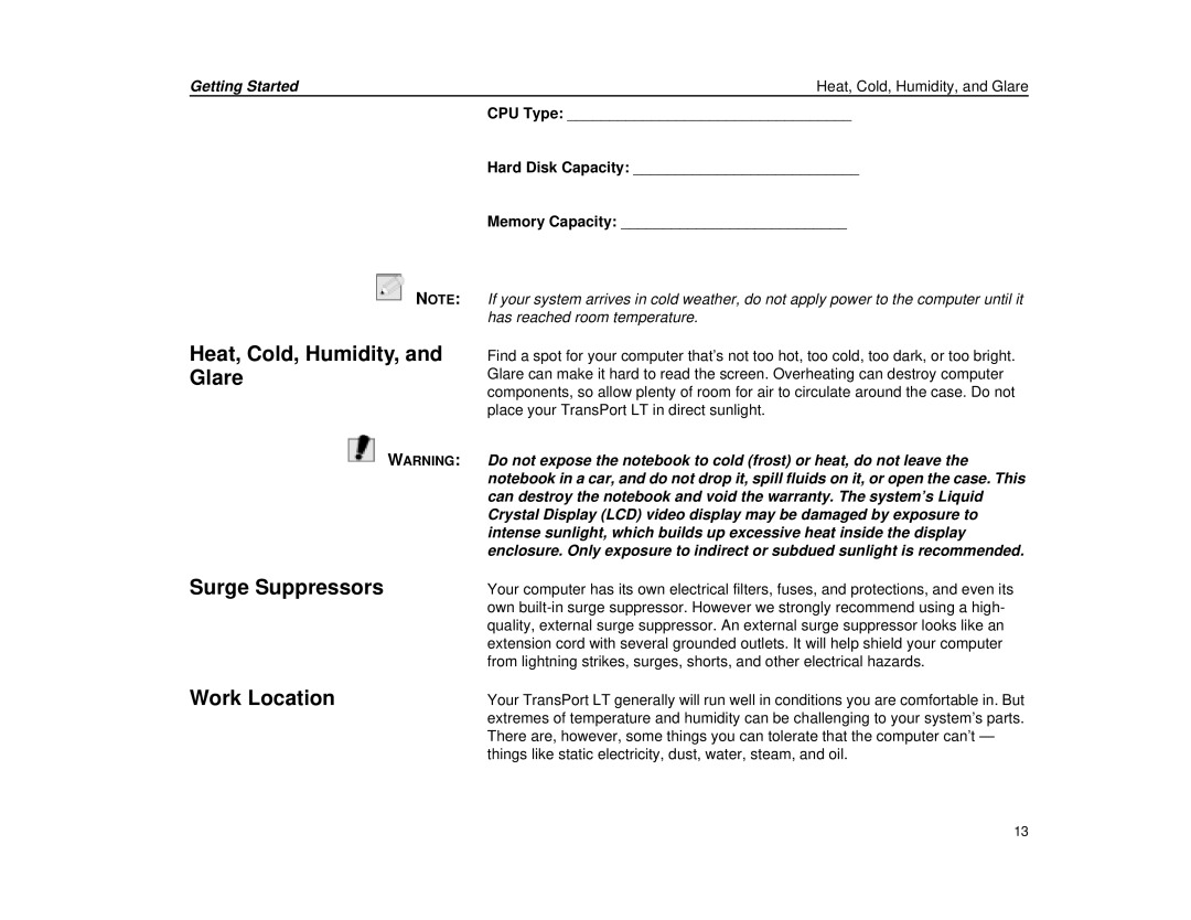 Micron Technology Transport LT warranty Getting Started Heat, Cold, Humidity, and Glare 