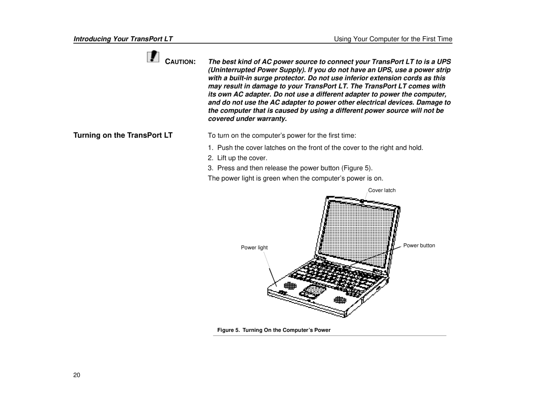 Micron Technology Transport LT warranty Turning on the TransPort LT, Turning On the Computer’s Power 