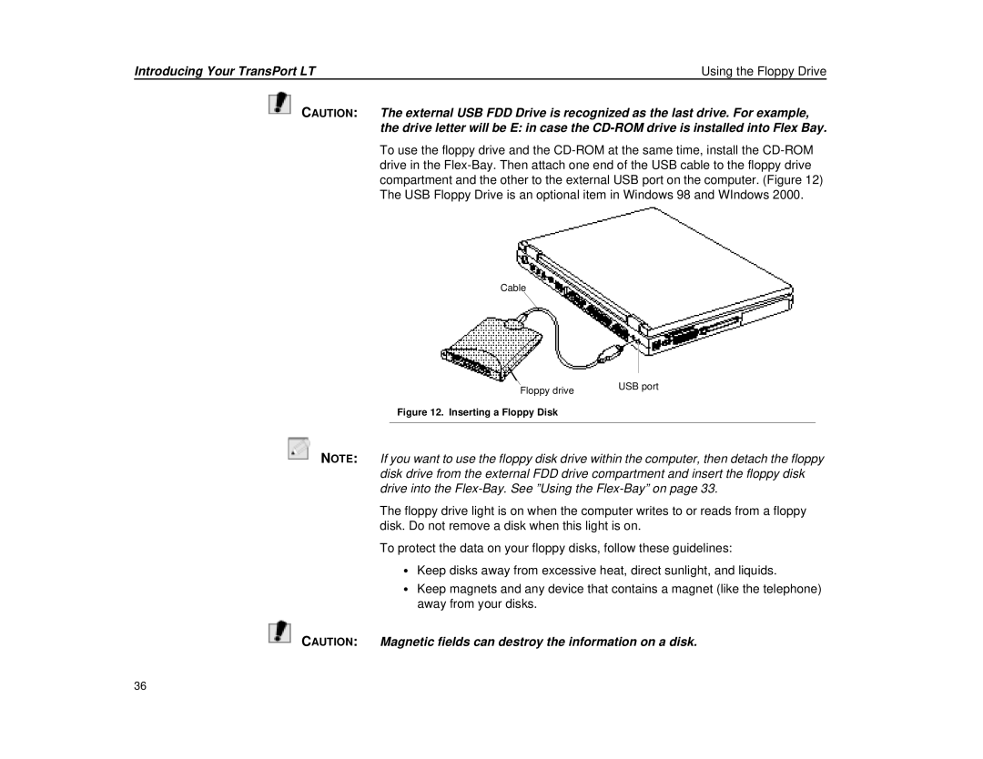 Micron Technology Transport LT warranty Inserting a Floppy Disk 