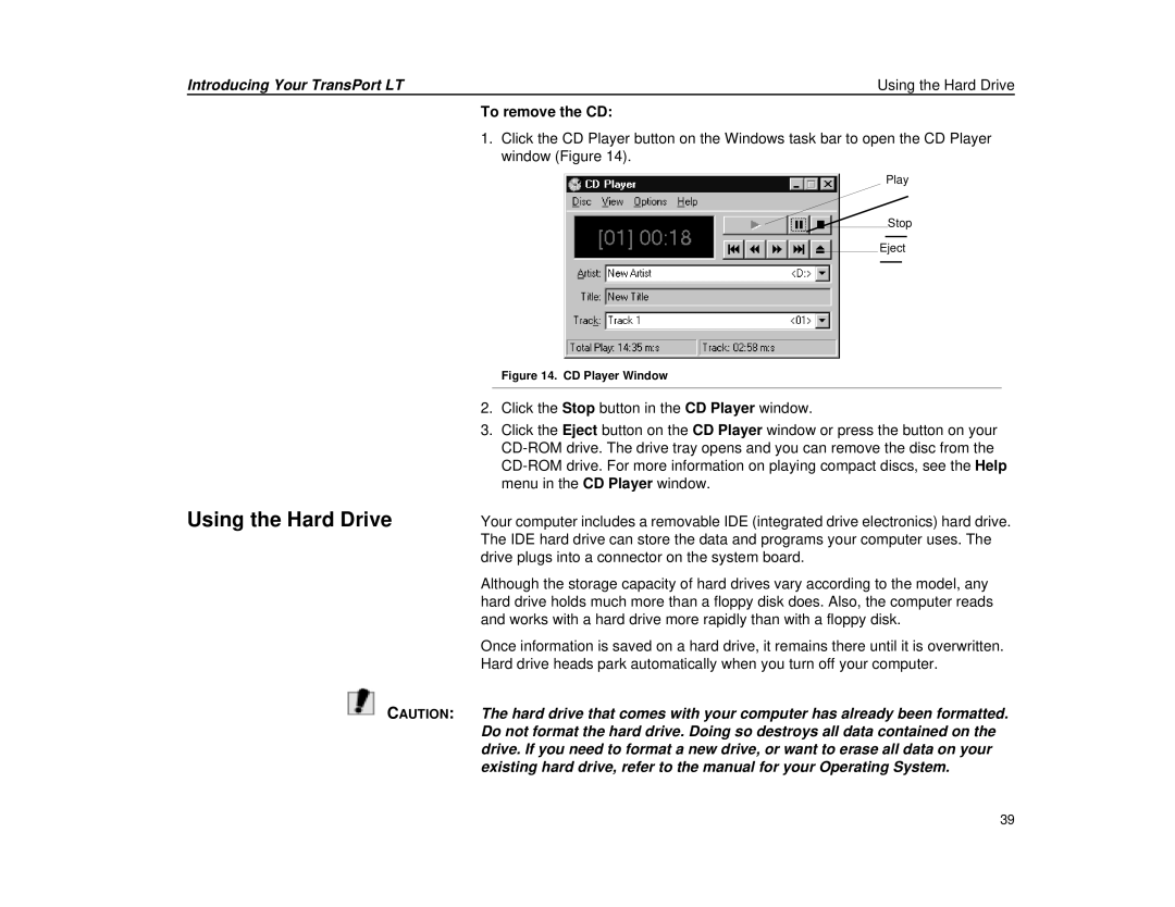 Micron Technology Transport LT warranty Introducing Your TransPort LT Using the Hard Drive, To remove the CD 