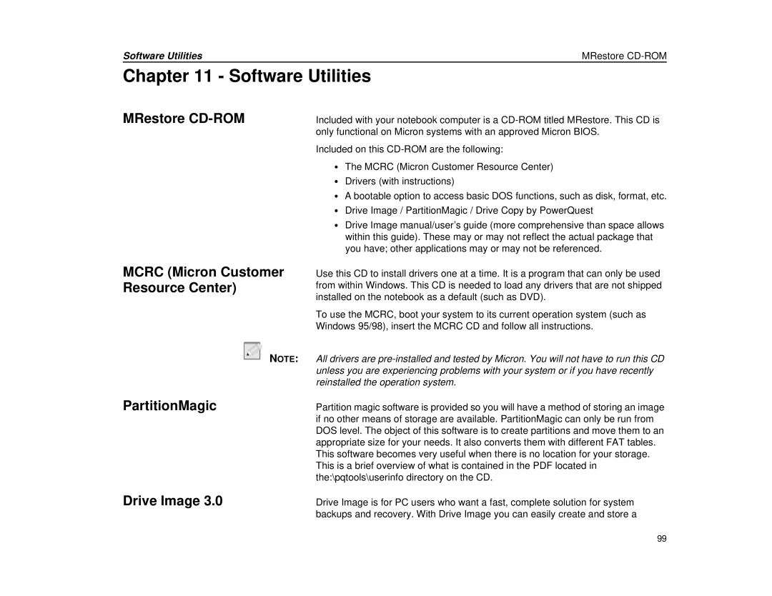 Micron Technology Transport LT warranty Software Utilities, MRestore CD-ROM, PartitionMagic Drive Image 