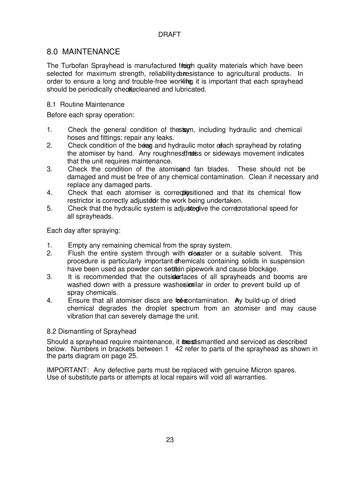 Micron Technology Turbofan instruction manual Routine Maintenance Before each spray operation, Each day after spraying 