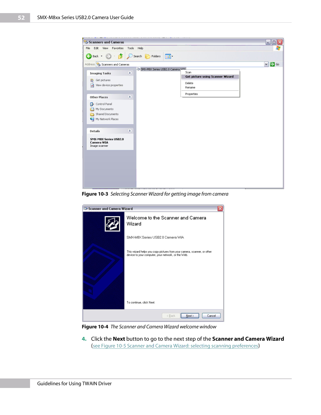 Micron Technology USB Camera manual 3Selecting Scanner Wizard for getting image from camera 