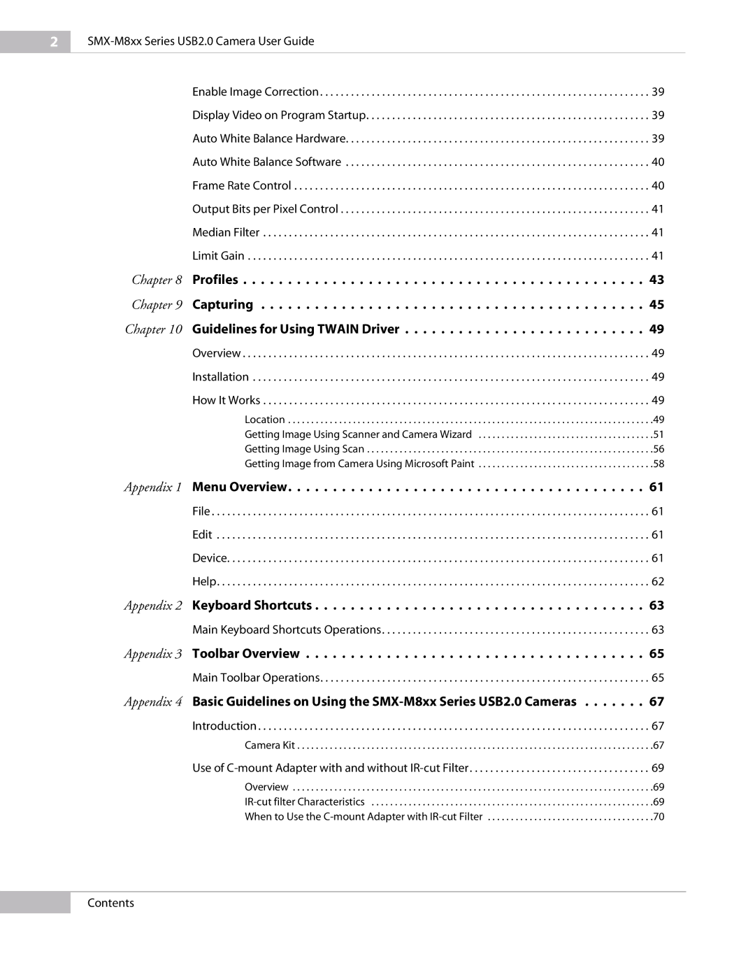 Micron Technology USB Camera manual Profiles, Capturing, Guidelines for Using Twain Driver, Appendix 1 Menu Overview 