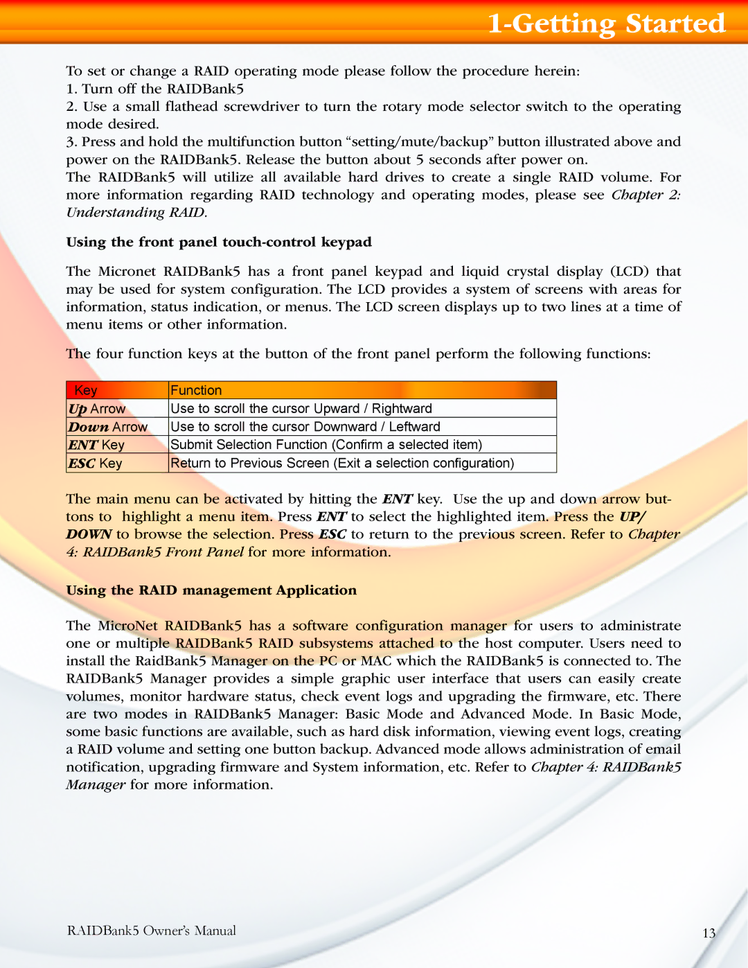 MicroNet Technology 5 manual Using the front panel touch-control keypad, Using the RAID management Application 