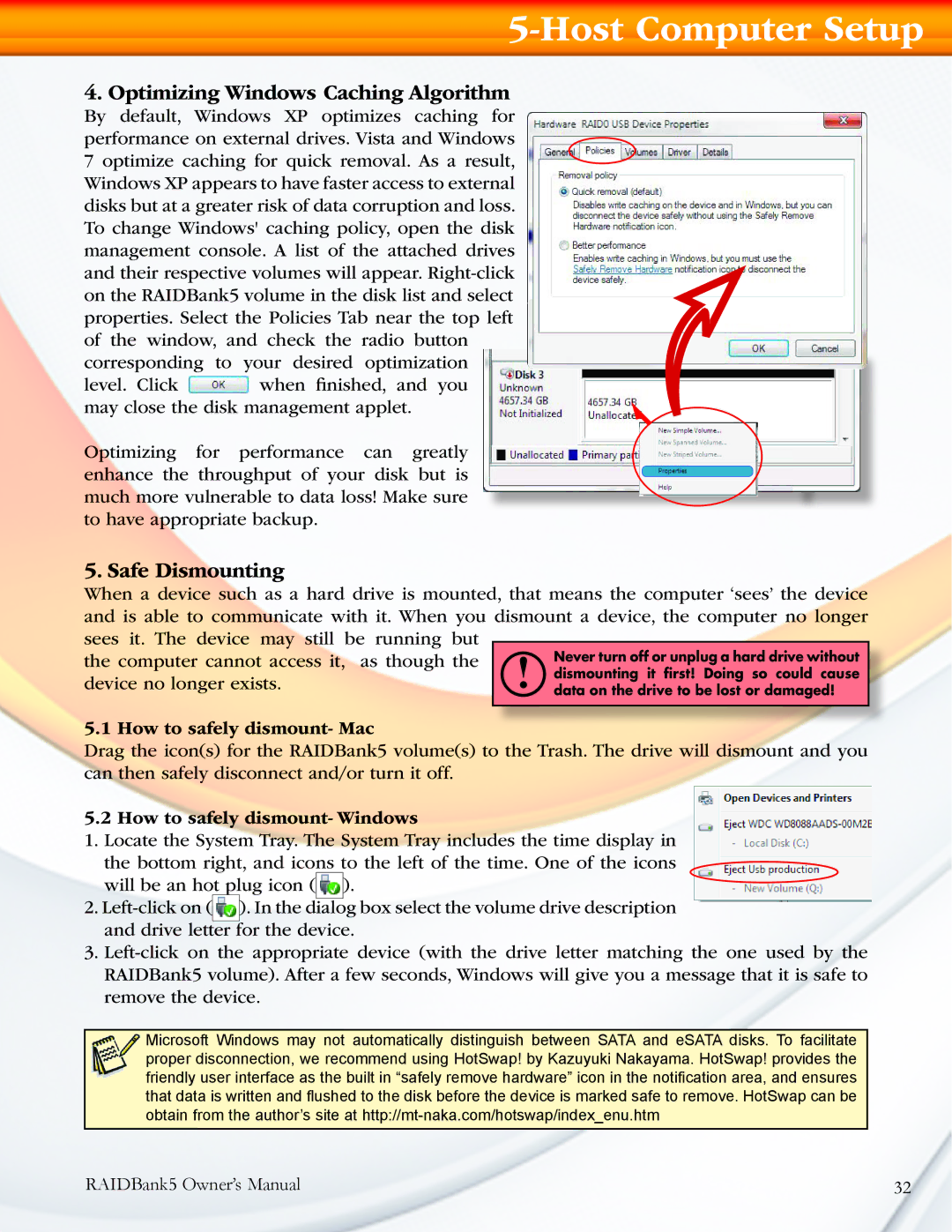 MicroNet Technology 5 manual Optimizing Windows Caching Algorithm, Safe Dismounting, How to safely dismount- Mac 