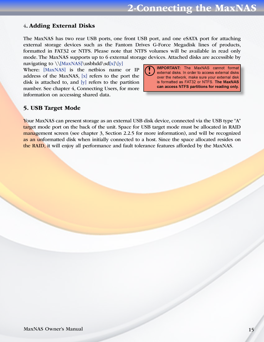 MicroNet Technology MaxNAS manual Adding External Disks, USB Target Mode 