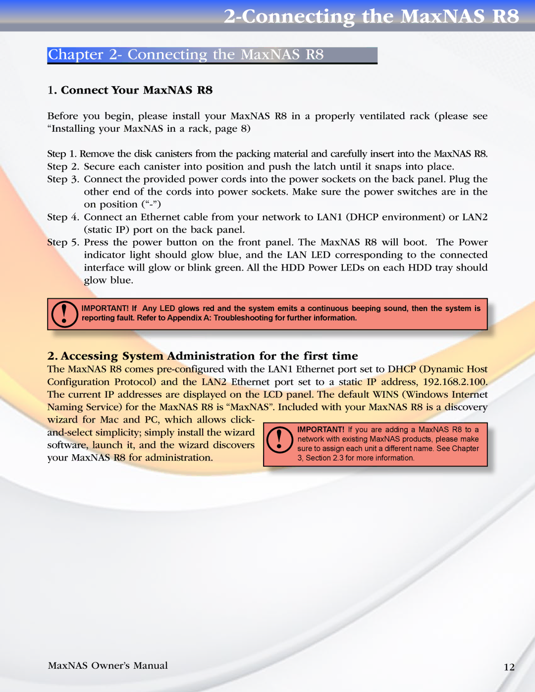 MicroNet Technology manual Connecting the MaxNAS R8, Connect Your MaxNAS R8 