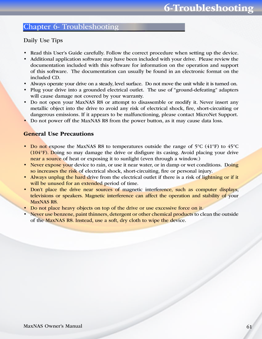 MicroNet Technology R8 manual Troubleshooting, General Use Precautions 