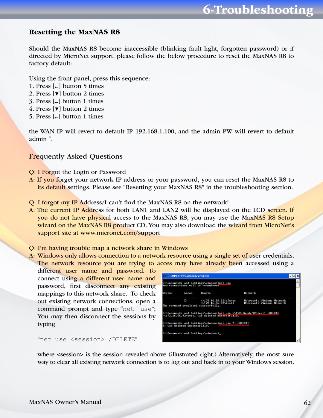 MicroNet Technology manual Resetting the MaxNAS R8, Frequently Asked Questions 