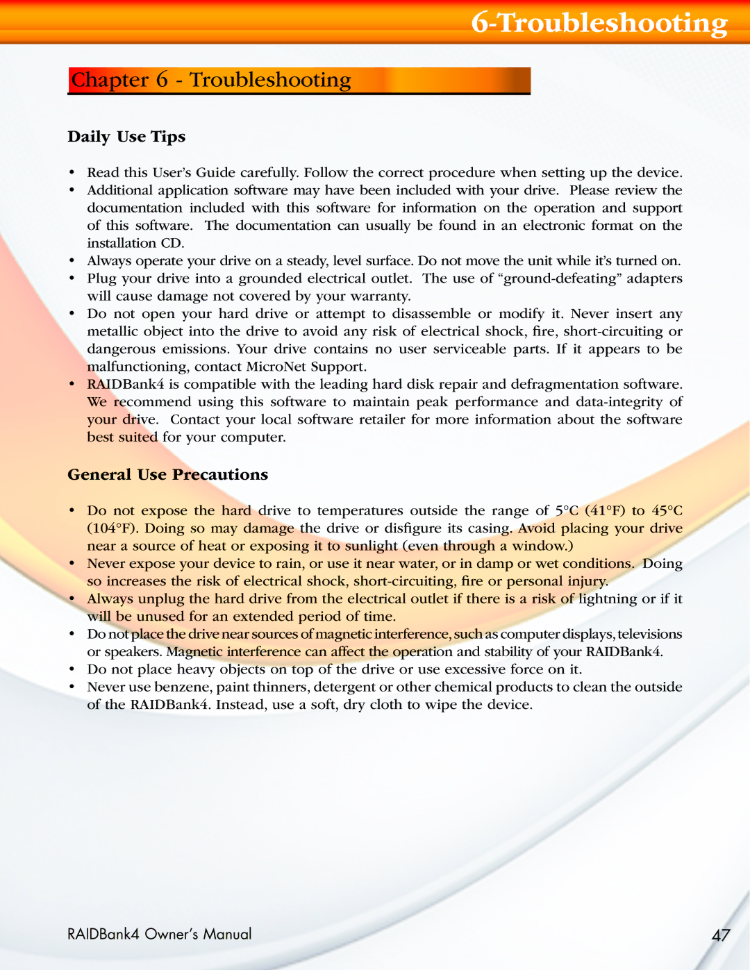 MicroNet Technology RAIDBank4 manual Troubleshooting, Daily Use Tips, General Use Precautions 