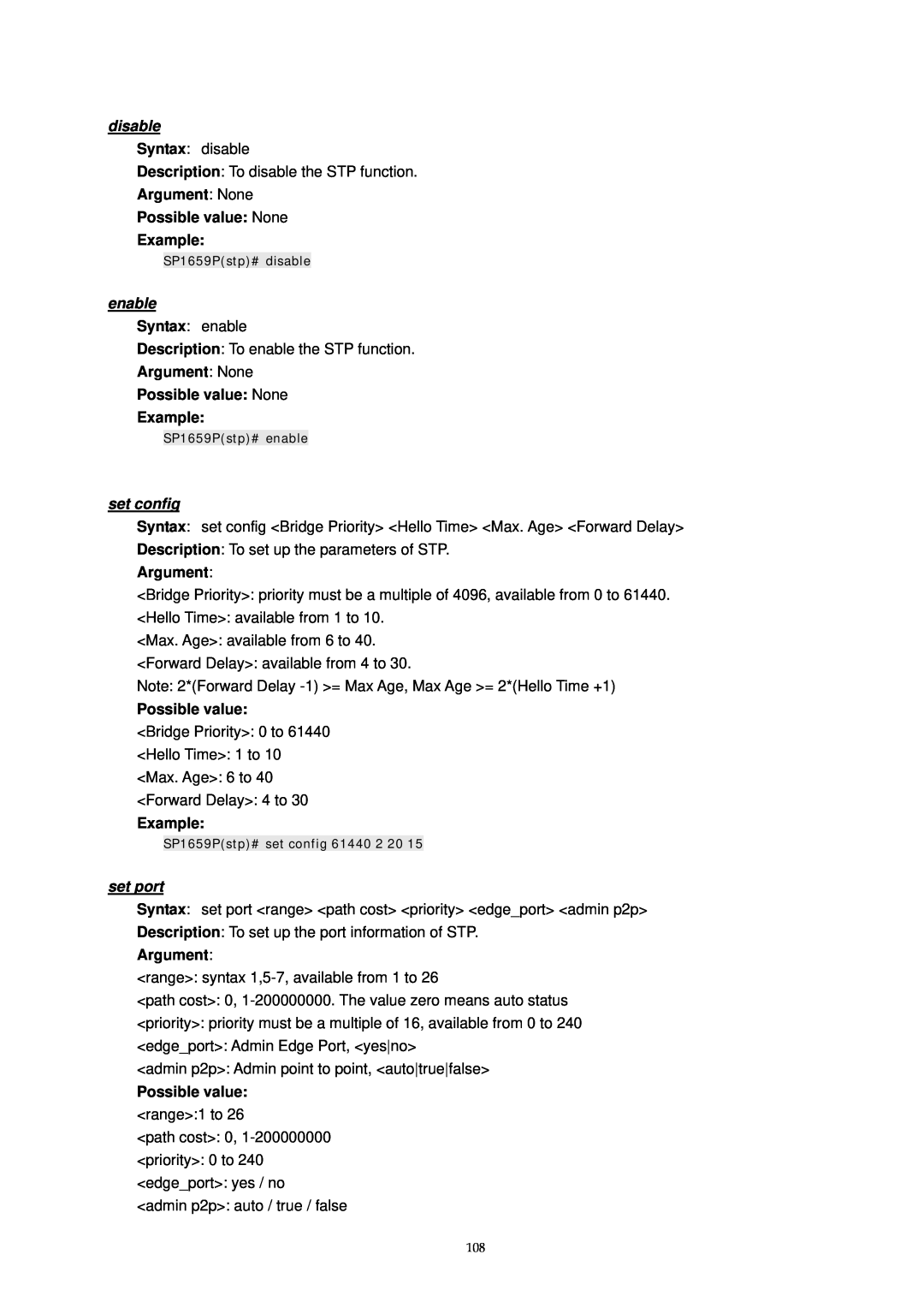 MicroNet Technology SP1659P user manual set config, set port, disable, Argument None Possible value None Example, enable 