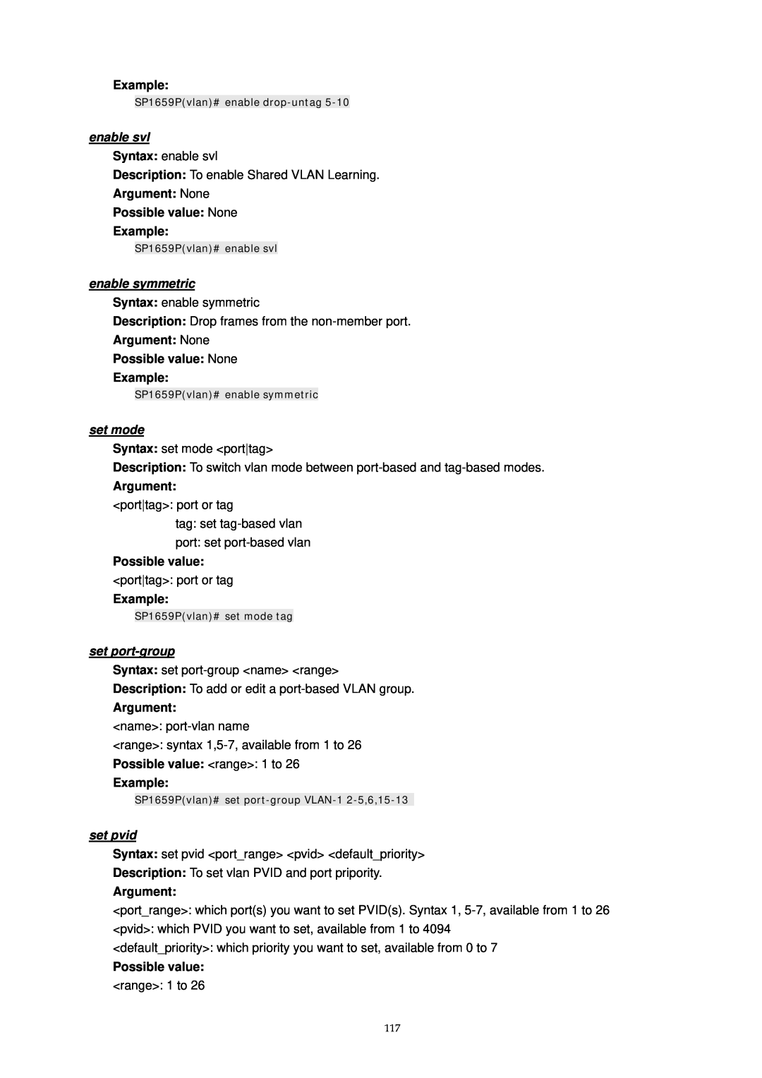 MicroNet Technology SP1659P user manual enable svl, enable symmetric, set port-group, set pvid, Example, set mode, Argument 