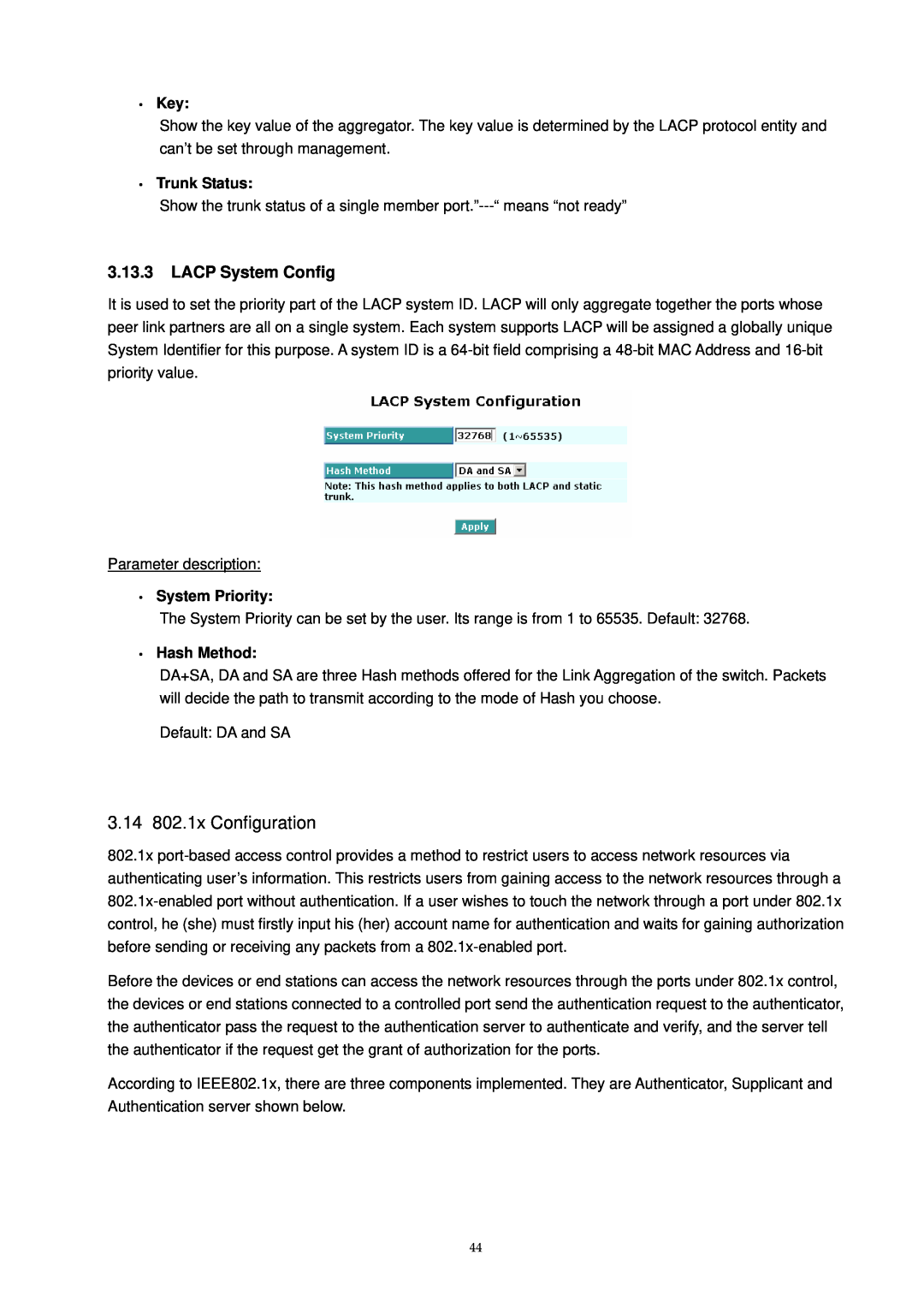 MicroNet Technology SP1659P user manual 3.14 802.1x Configuration, LACP System Config, y Key, y Trunk Status, y Hash Method 