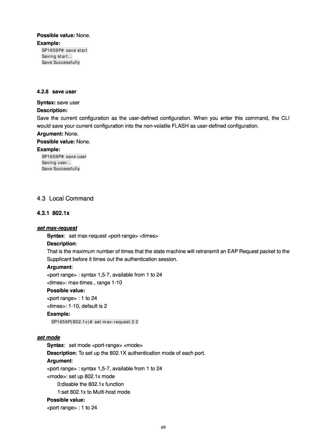 MicroNet Technology SP1659P Local Command, 4.3.1, save user, set max-request, Argument, Possible value, set mode, Example 