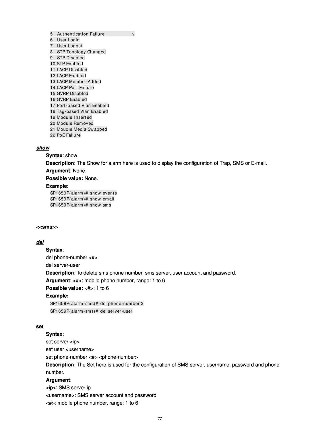 MicroNet Technology SP1659P user manual set Syntax, Syntax show, Argument None Possible value None Example 