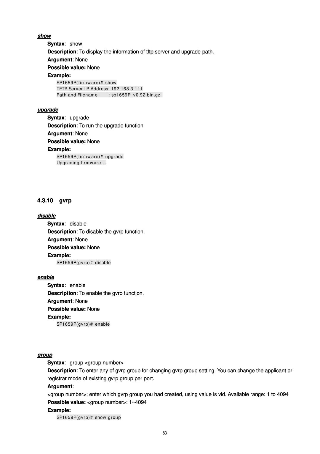 MicroNet Technology SP1659P user manual gvrp, upgrade, disable, enable, group, Syntax show, Argument, Example 