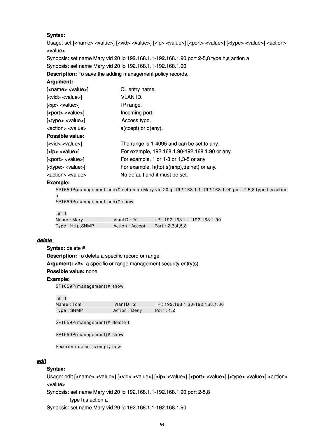 MicroNet Technology SP1659P user manual Syntax delete #, Possible value none Example, edit, Argument 