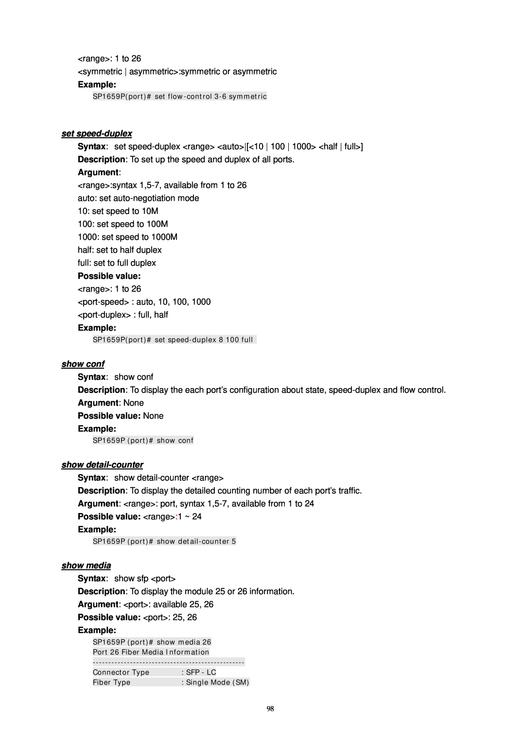MicroNet Technology SP1659P set speed-duplex, Possible value range 1 to, show conf, show detail-counter, show media 