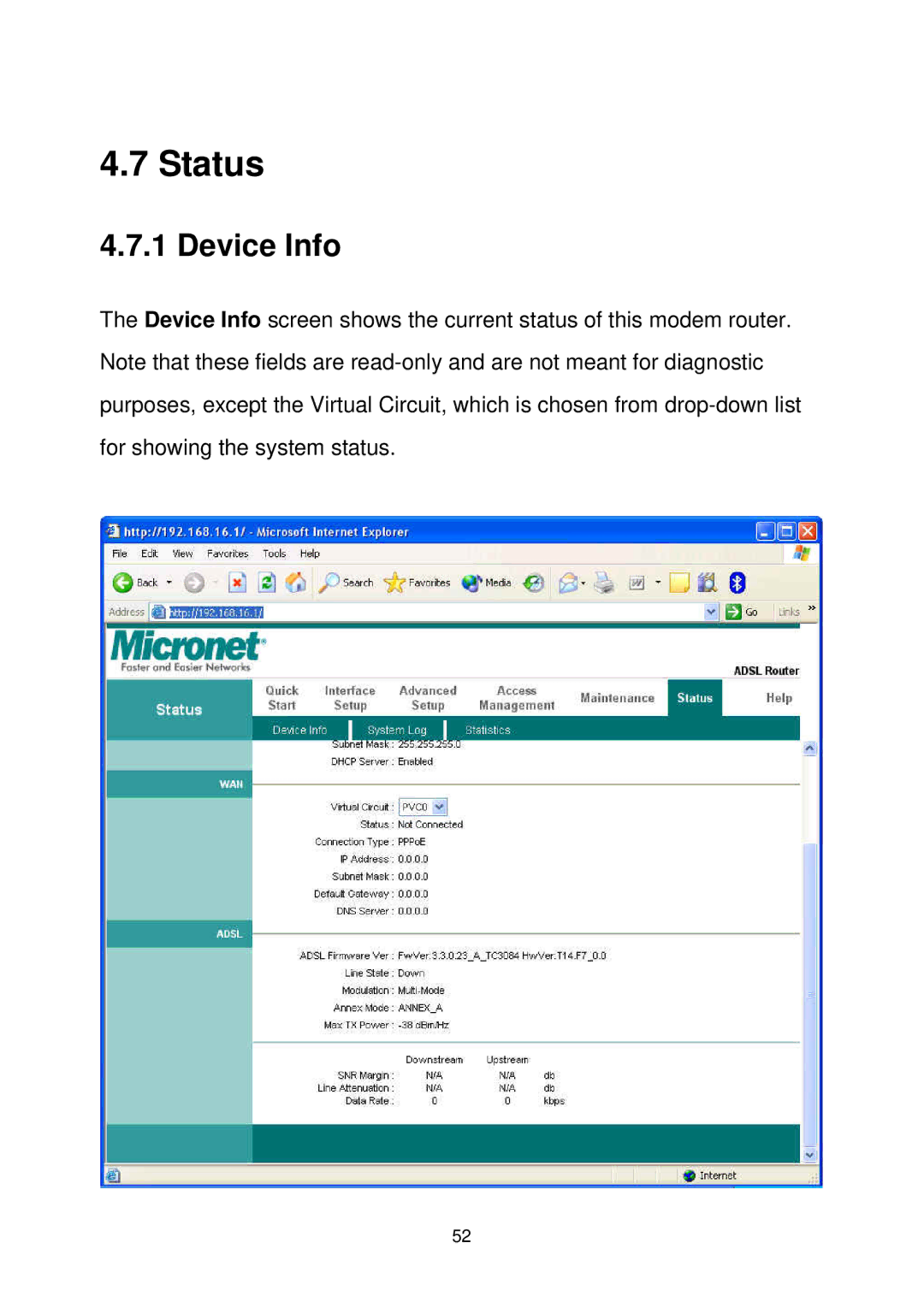 MicroNet Technology SP3367A user manual Status, Device Info 