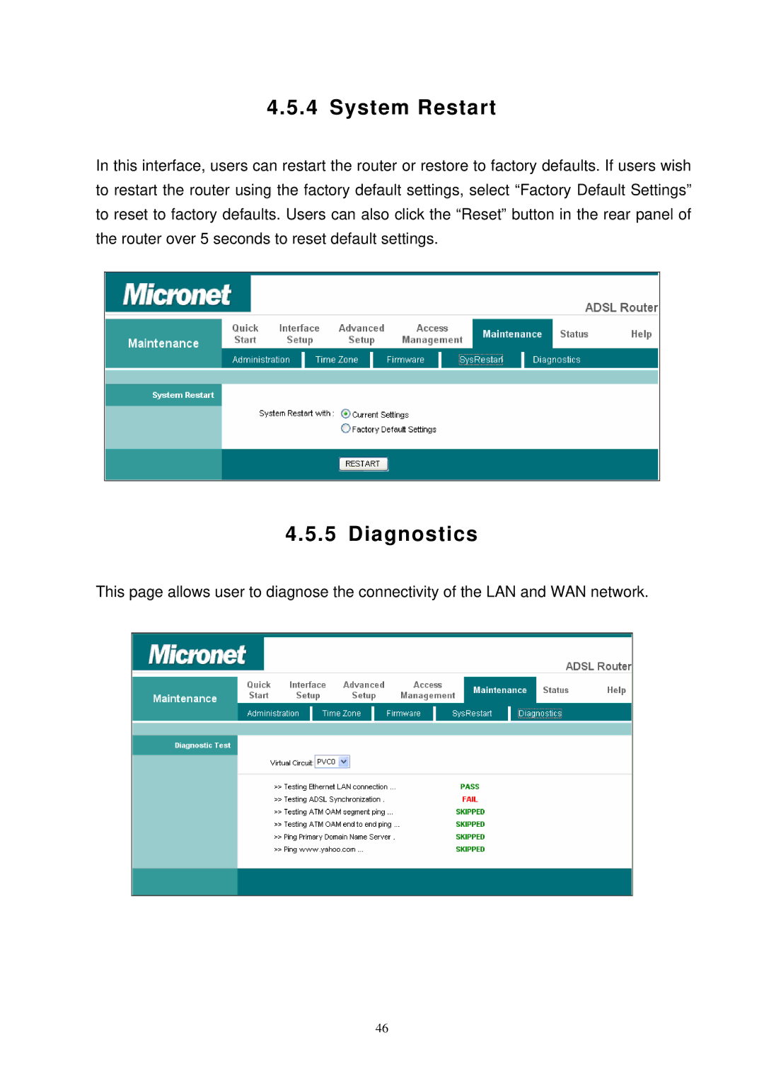 MicroNet Technology SP3367N user manual System Restart, Diagnostics 