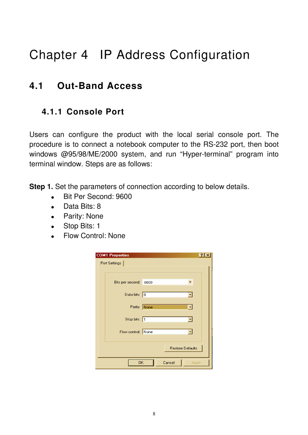 MicroNet Technology SP3508A manual IP Address Configuration, Out-Band Access, Console Port 