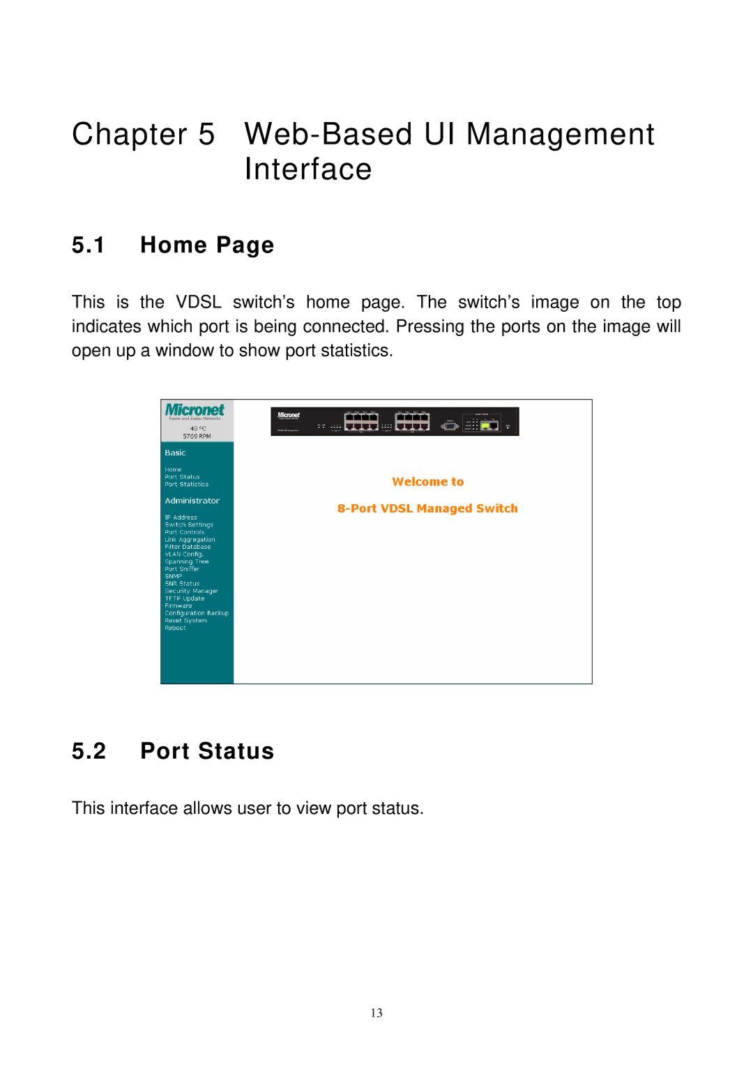 MicroNet Technology SP3508A manual Web-Based UI Management Interface, Home, Port Status 