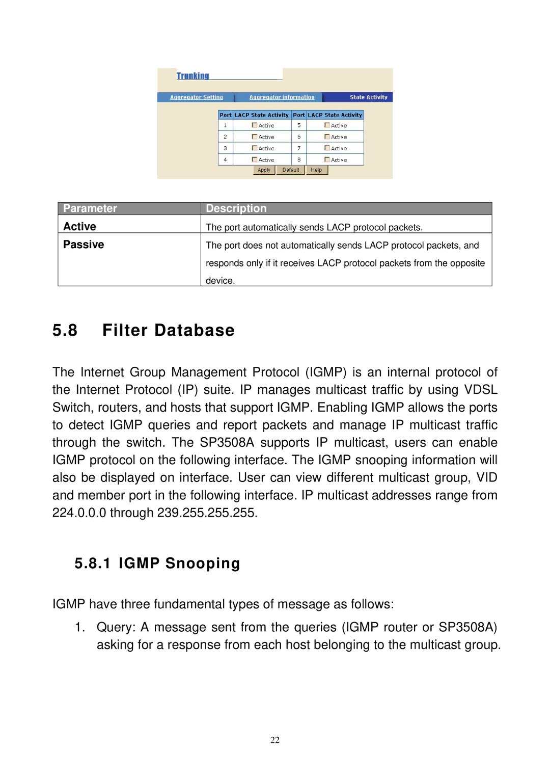 MicroNet Technology SP3508A manual Filter Database, Igmp Snooping, Active, Passive 