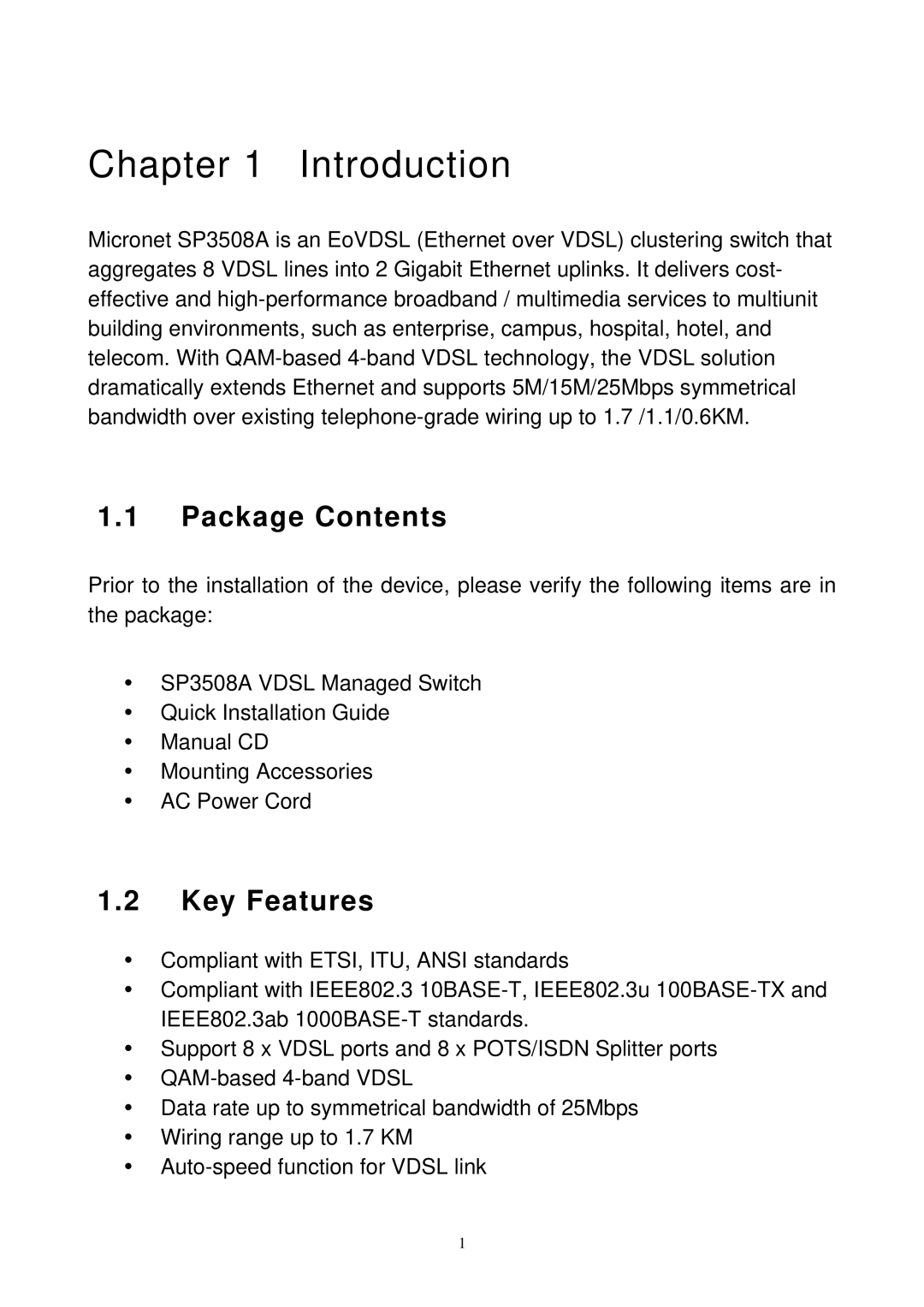 MicroNet Technology SP3508A manual Introduction, Package Contents, Key Features 