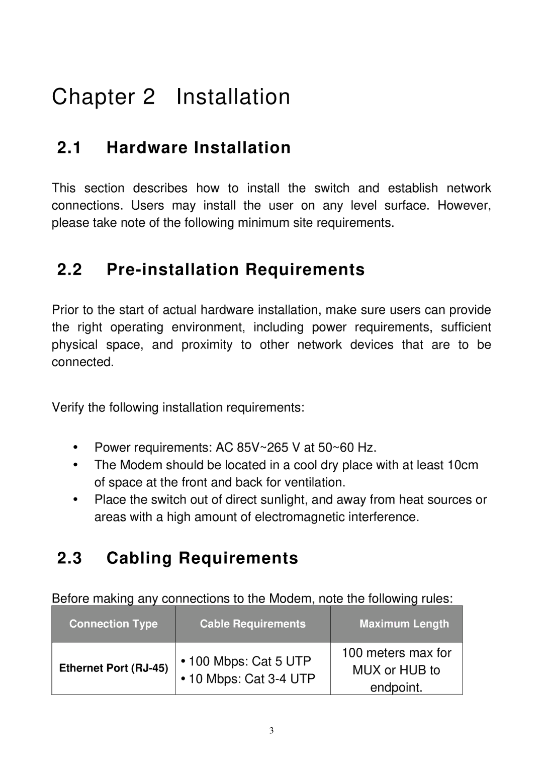 MicroNet Technology SP3508A manual Hardware Installation, Pre-installation Requirements, Cabling Requirements 