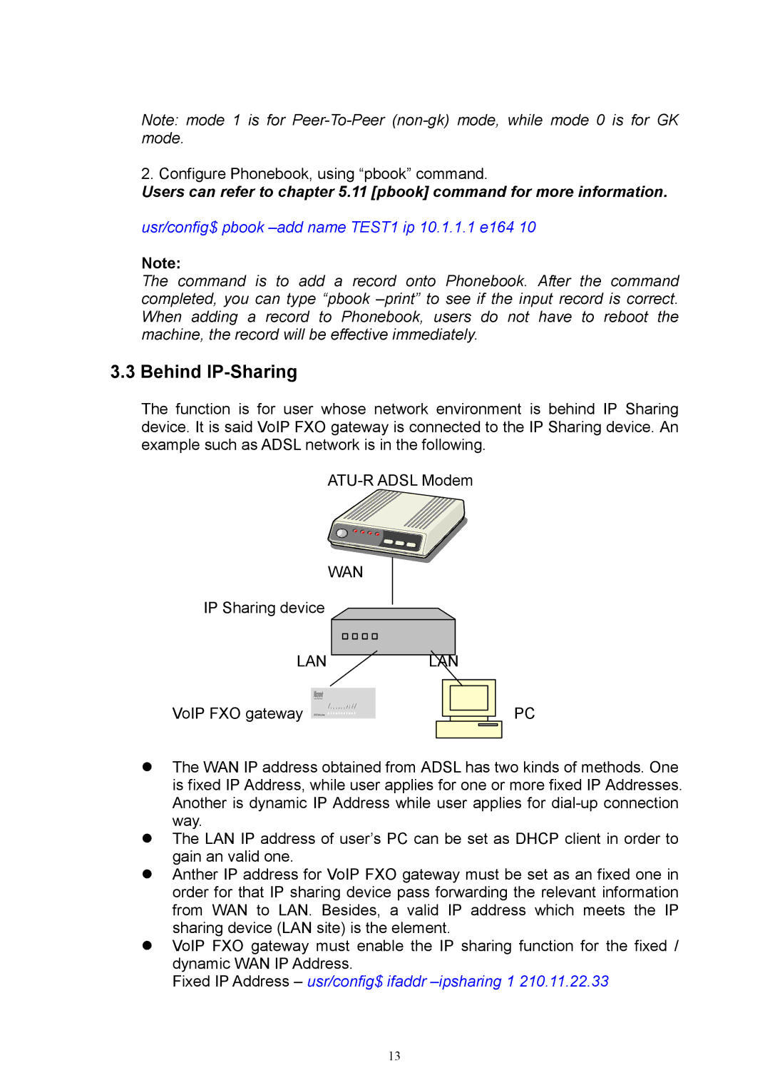 MicroNet Technology SP5052, SP5050, SP5054 user manual Behind IP-Sharing, Usr/config$ pbook -add name TEST1 ip 10.1.1.1 e164 