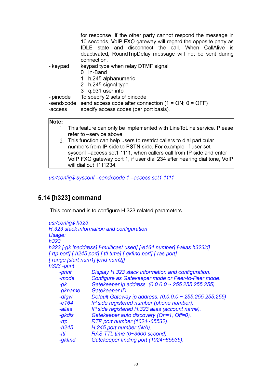 MicroNet Technology SP5050, SP5052, SP5054 user manual 14 h323 command, Usr/config$ sysconf -sendxcode 1 -access set1 